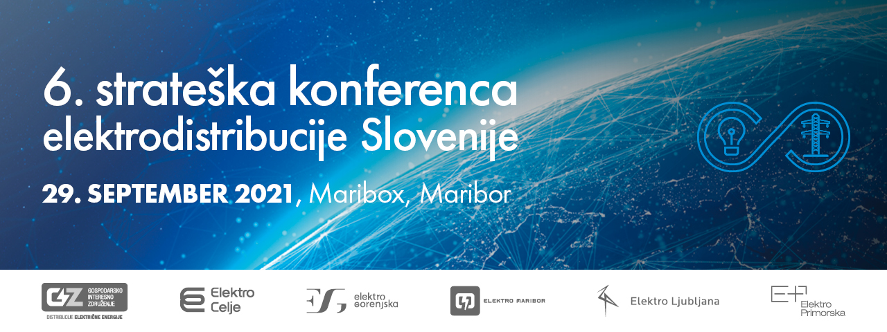 Prihodnost je električna - 6. Strateška konferenca elektrodistribucije Slovenije